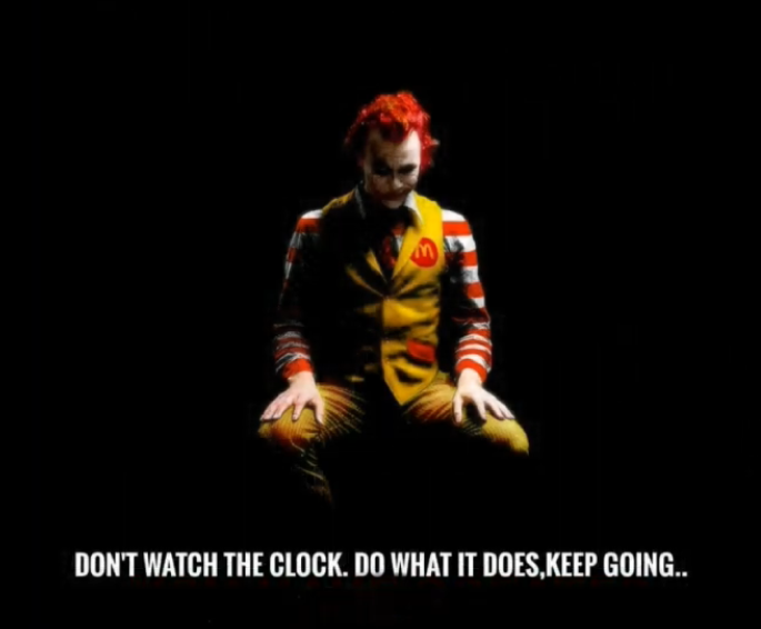 don't watch the clock do what it does keep going