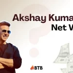 Akshay Kumar's Net Worth