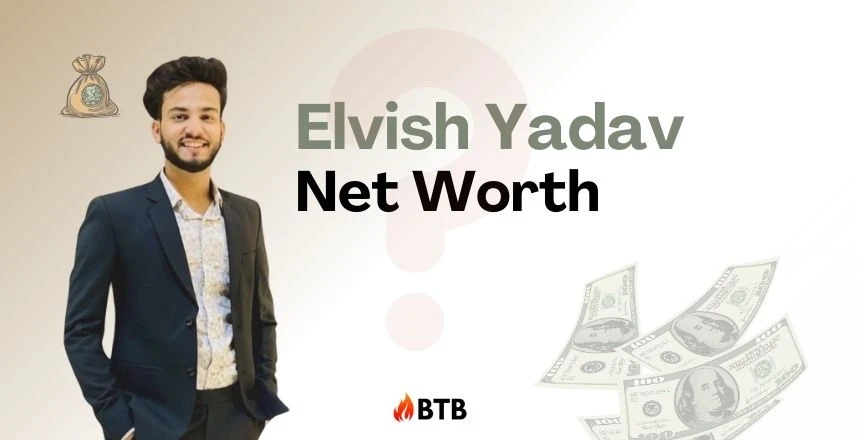 Elvish Yadav Net Worth
