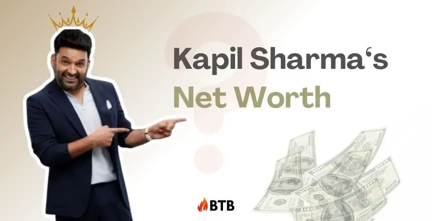 Kapil Sharma's Net Worth 2024